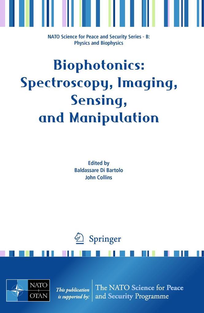 Biophotonics: Spectroscopy Imaging Sensing and Manipulation