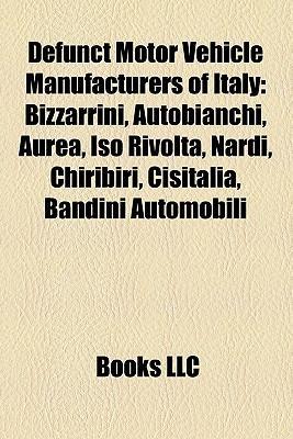 Defunct motor vehicle manufacturers of Italy