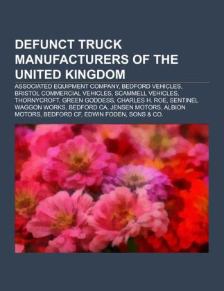 Defunct truck manufacturers of the United Kingdom