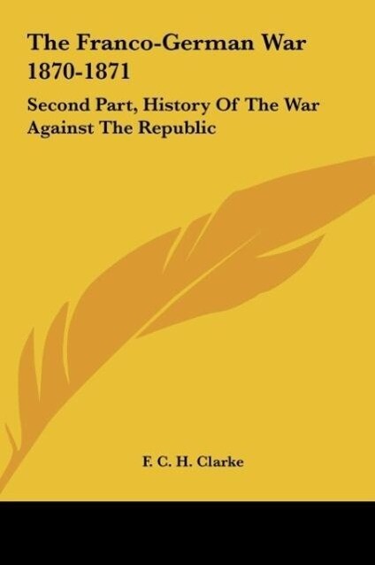 The Franco-German War 1870-1871