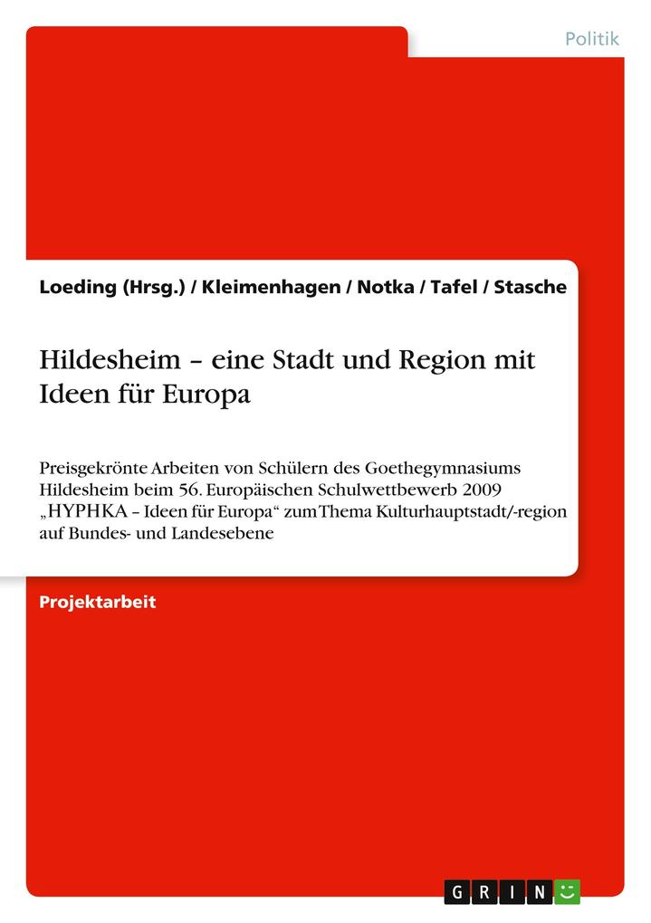 Hildesheim ' eine Stadt und Region mit Ideen für Europa - Kleimenhagen/ Loeding (Hrsg./ Notka/ Stasche/ Tafel