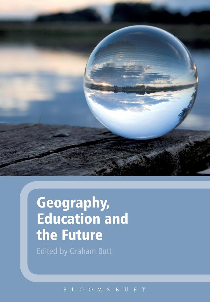 Geography Education and the Future