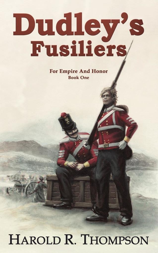 Dudley‘s Fusiliers