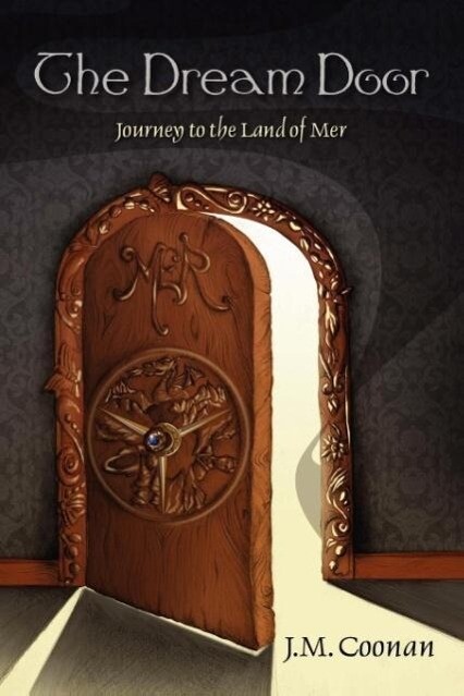 The Dream Door: Journey to the Land of Mer