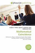 Mathematical Coincidence