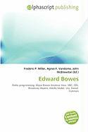 Edward Bowes