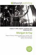 Morgan le Fay