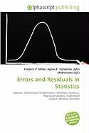 Errors and Residuals in Statistics