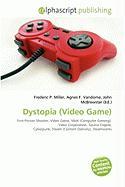 Dystopia (Video Game)