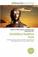Gandhran Buddhist Texts