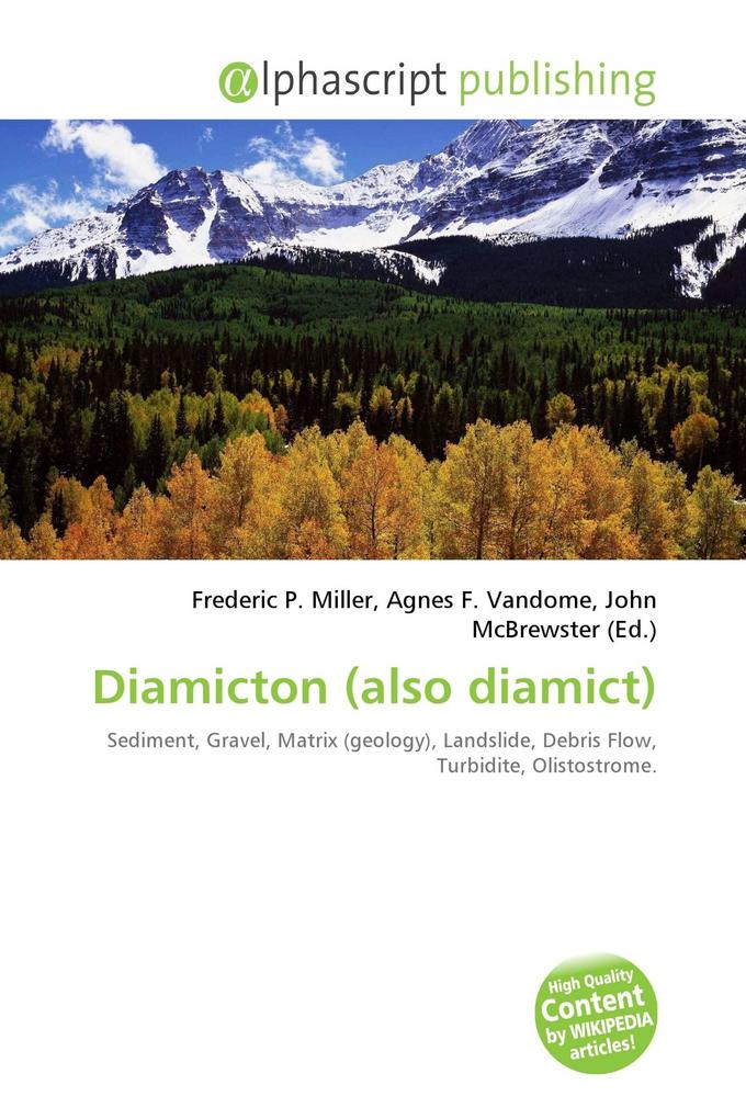 Diamicton (also diamict)