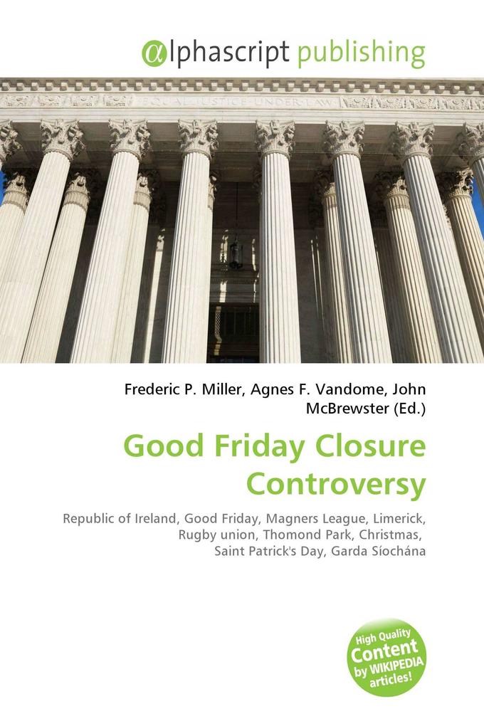Good Friday Closure Controversy