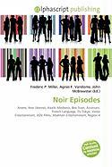 Noir Episodes