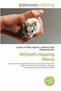 Mitchell's Hopping Mouse