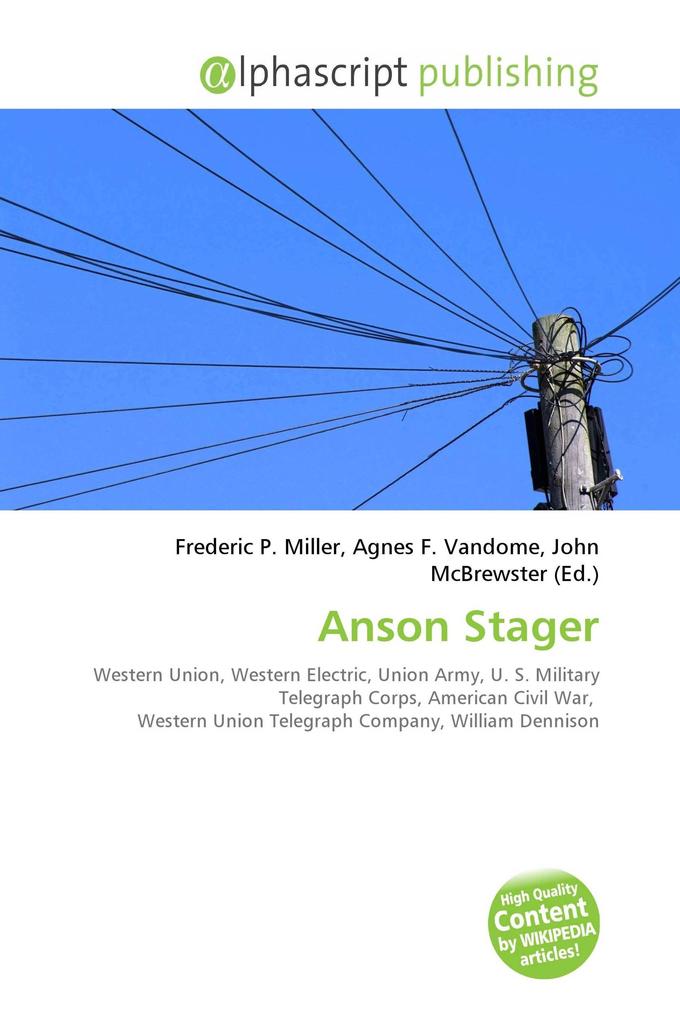 Anson Stager