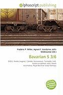 Bavarian S 3/6