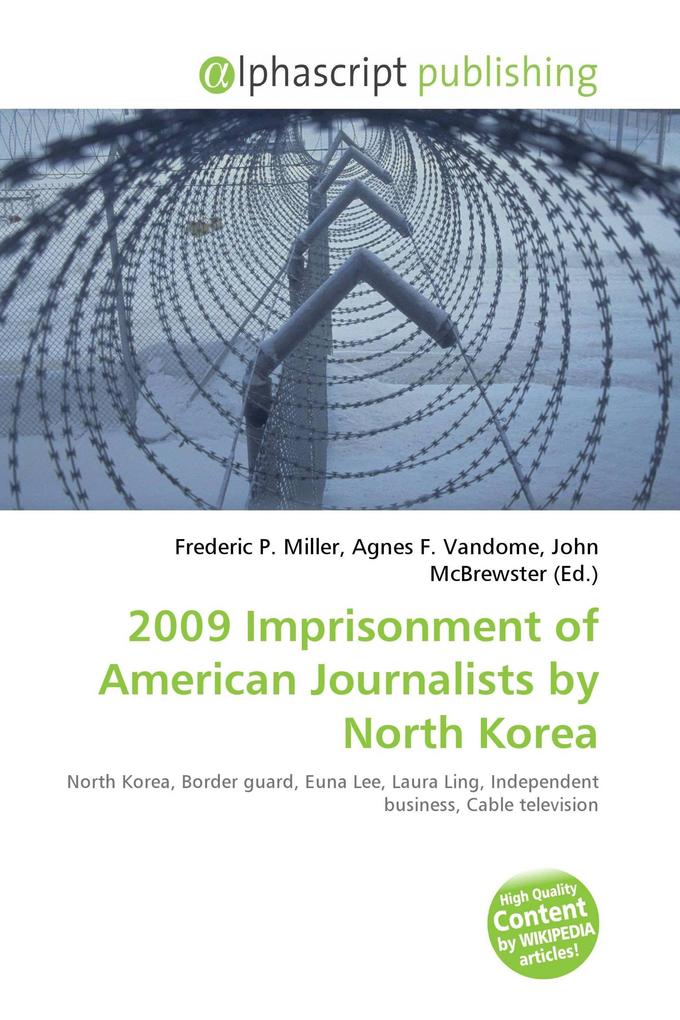 2009 Imprisonment of American Journalists by North Korea