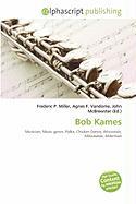 Bob Kames