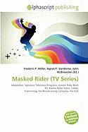 Masked Rider (TV Series)