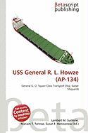 USS General R. L. Howze (AP-134)