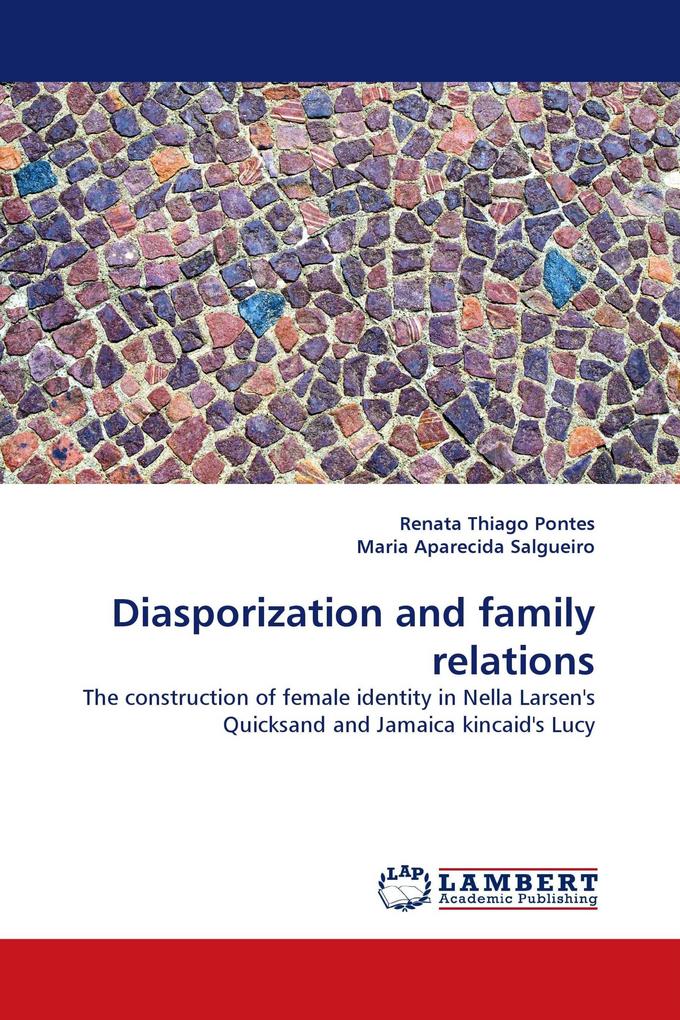 Diasporization and family relations - Renata Thiago Pontes/ Maria Aparecida Salgueiro