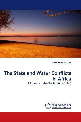 The State and Water Conflicts in Africa - Freedom Onuoha