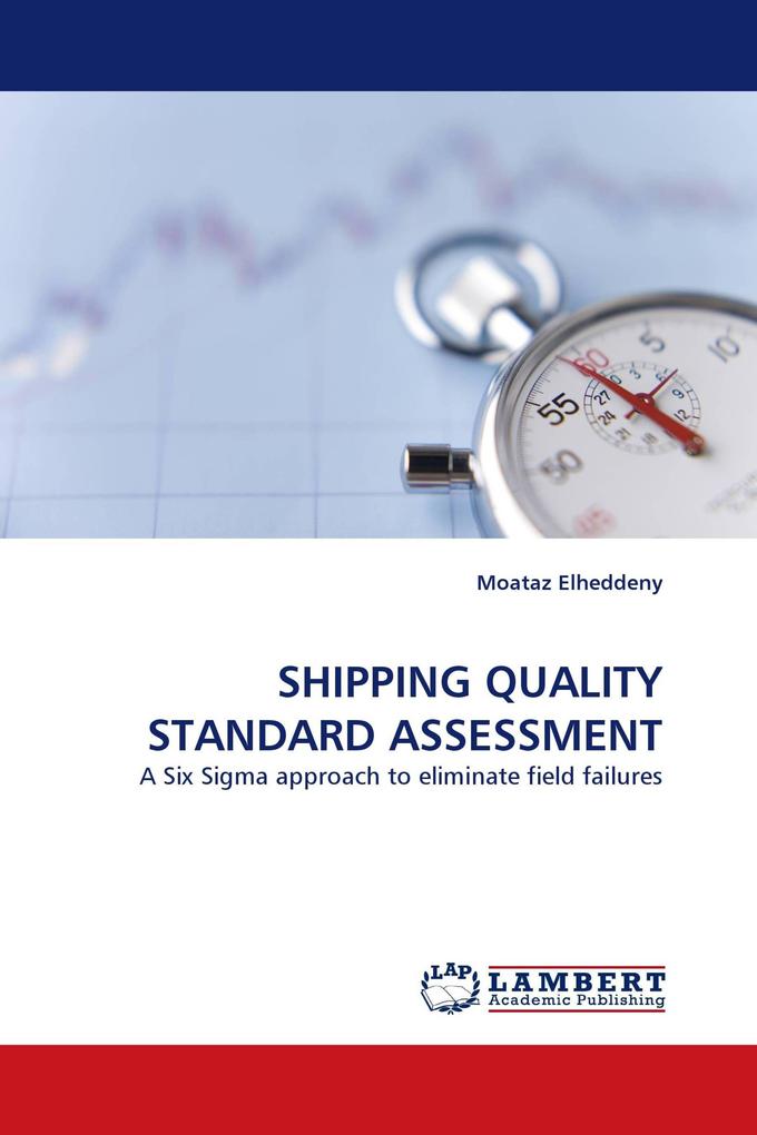 SHIPPING QUALITY STANDARD ASSESSMENT
