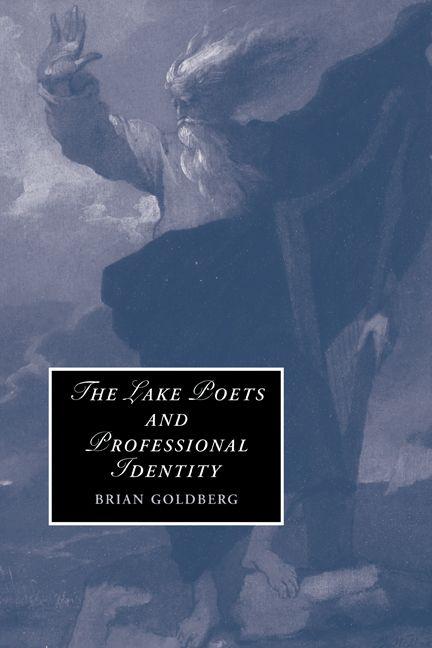 The Lake Poets and Professional Identity