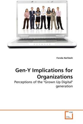 Gen-Y Implications for Organizations