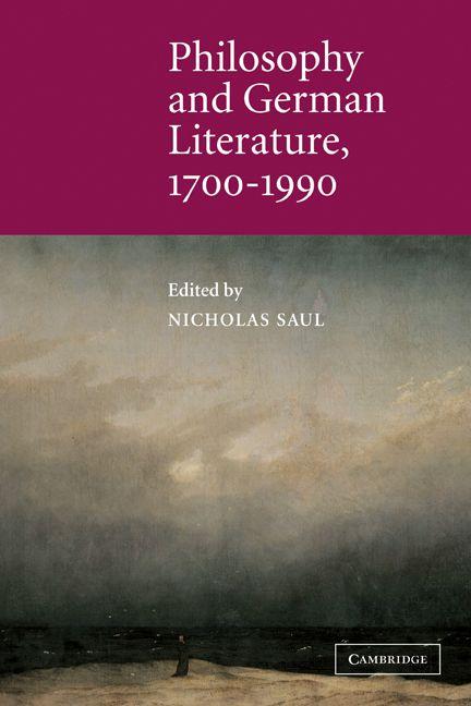 Philosophy and German Literature 1700 1990