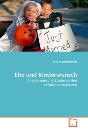 Ehe und Kinderwunsch - Jana Hinterholzinger