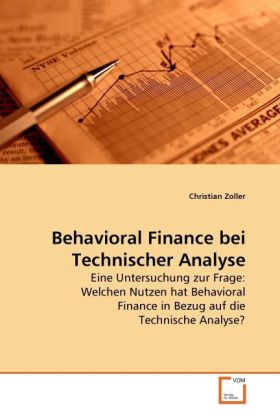 Behavioral Finance bei Technischer Analyse - Christian Zoller