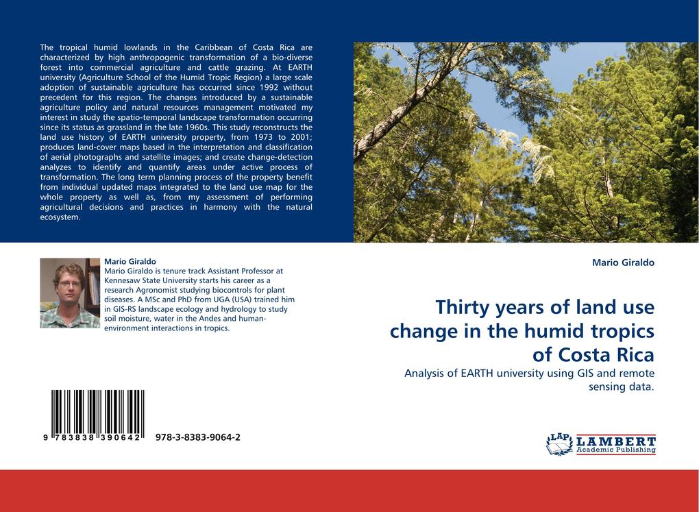 Thirty years of land use change in the humid tropics of Costa Rica