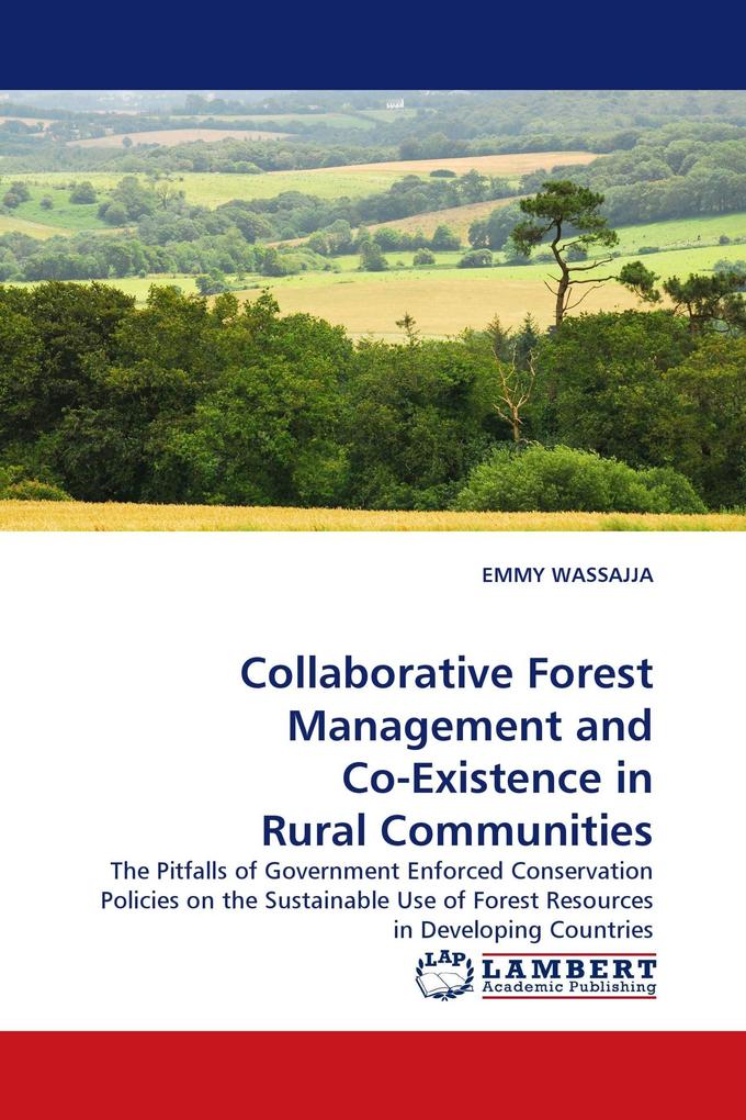 Collaborative Forest Management and Co-Existence in Rural Communities