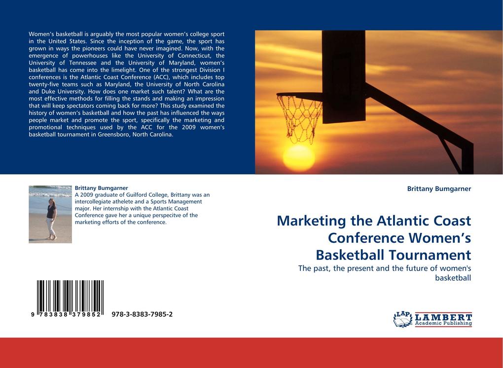 Marketing the Atlantic Coast Conference Women's Basketball Tournament