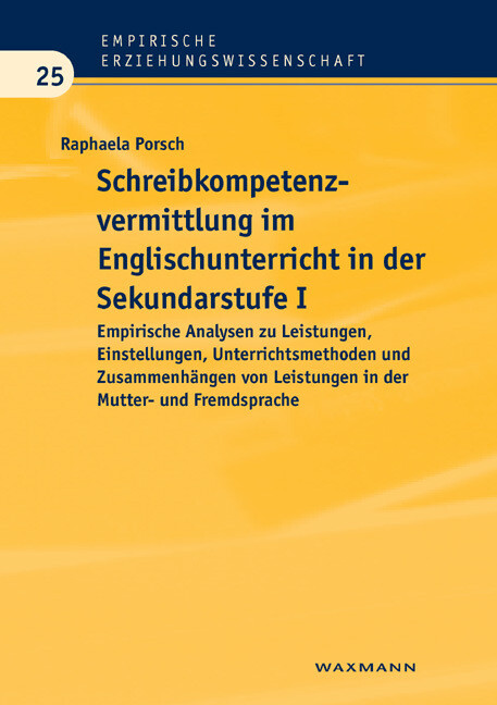 Schreibkompetenzvermittlung im Englischunterricht in der Sekundarstufe I als Buch von Raphaela Porsch - Raphaela Porsch