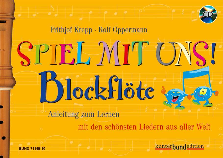 Spiel mit uns! Blockflöte - Frithjof Krepp/ Rolf Oppermann