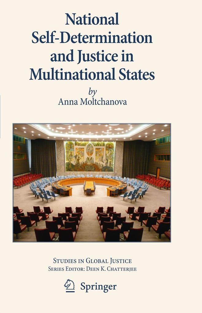 National Self-Determination and Justice in Multinational States