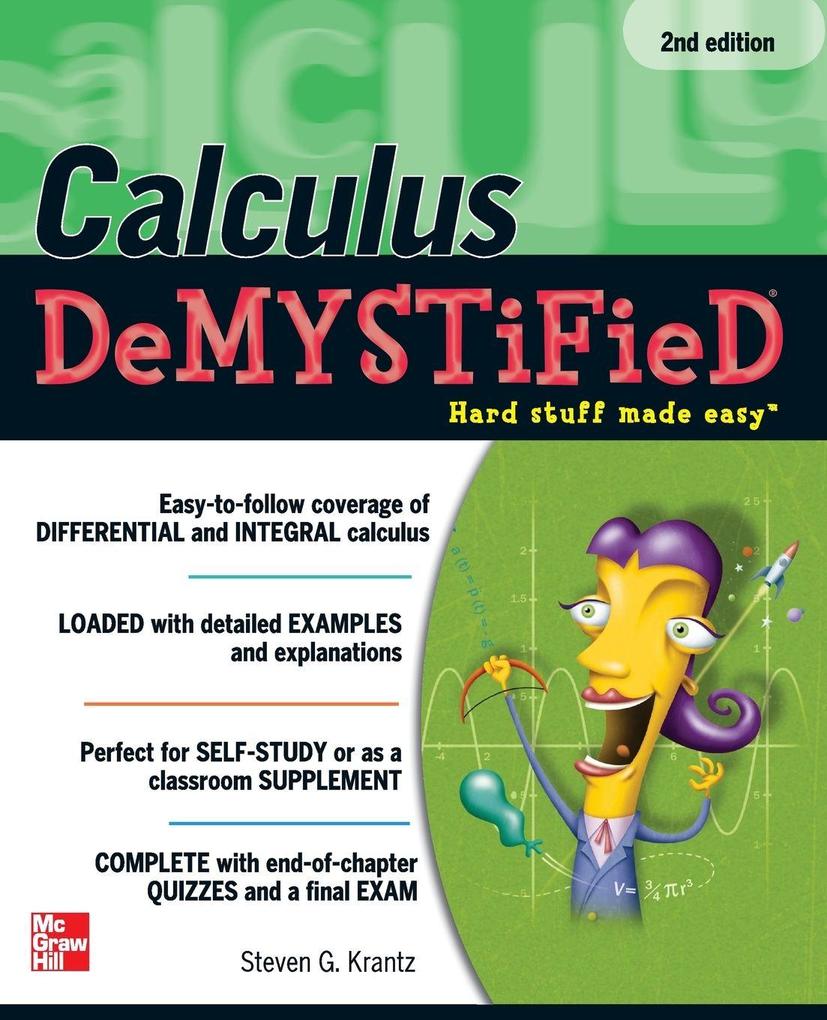 Calculus DeMYSTiFieD Second Edition