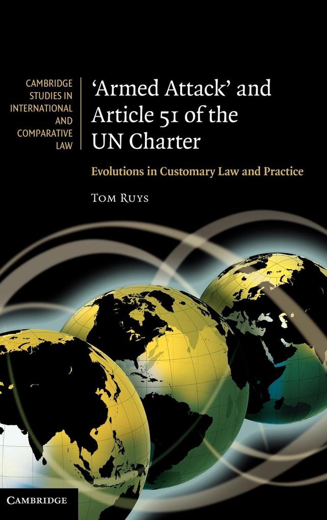 Armed Attack and Article 51 of the UN Charter