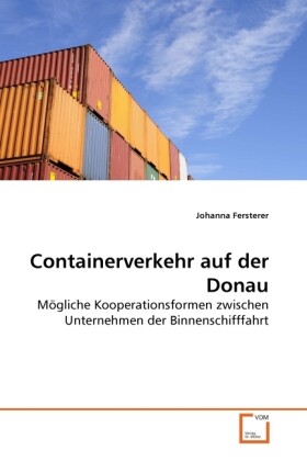 Containerverkehr auf der Donau als Buch von Johanna Fersterer - Johanna Fersterer