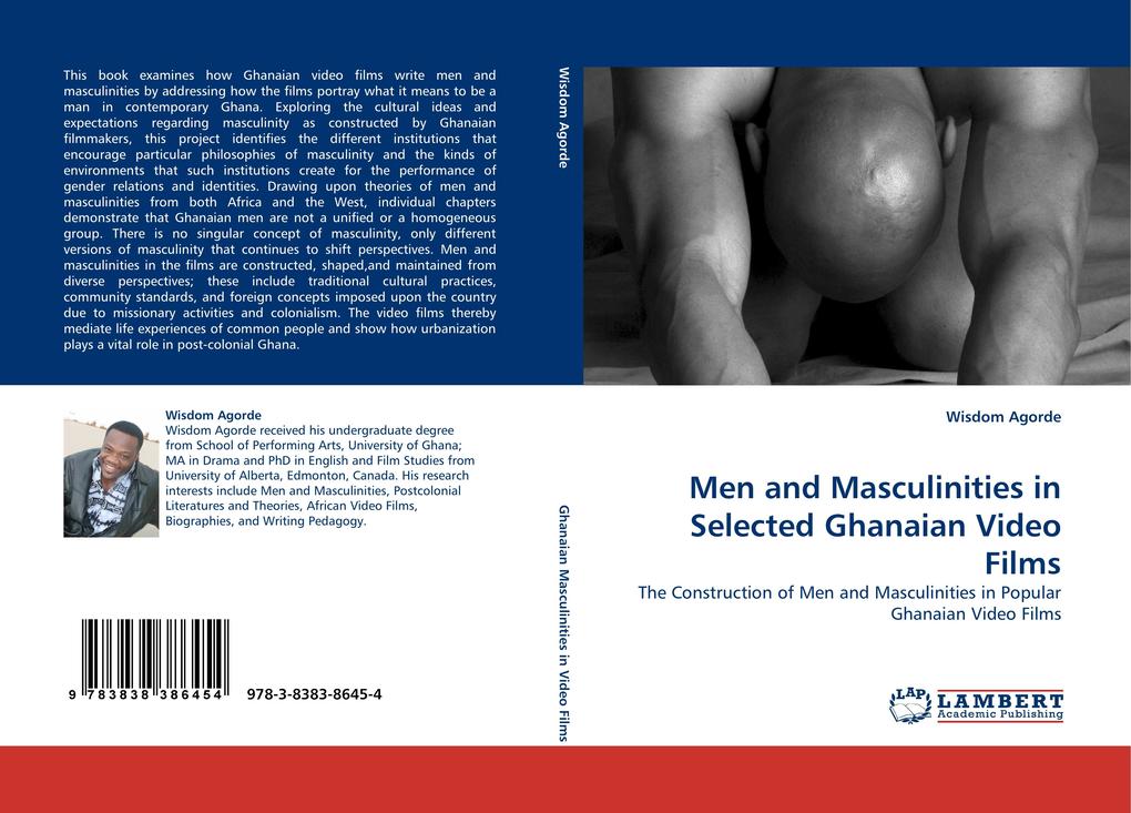 Men and Masculinities in Selected Ghanaian Video Films