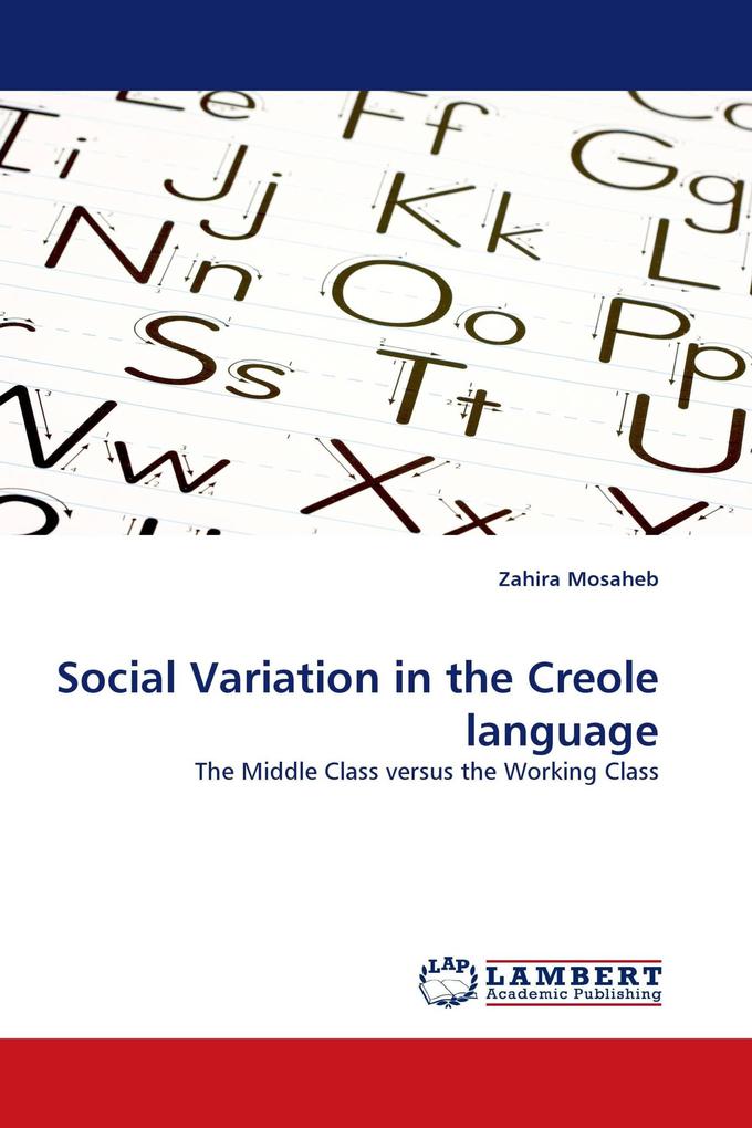 Social Variation in the Creole language