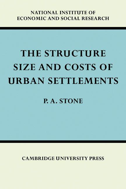 The Structure Size and Costs of Urban Settlements