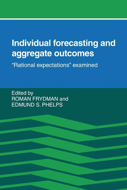 Individual Forecasting and Aggregate Outcomes