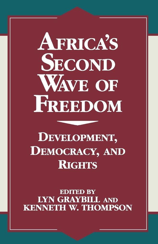 Africa's Second Wave of Freedom