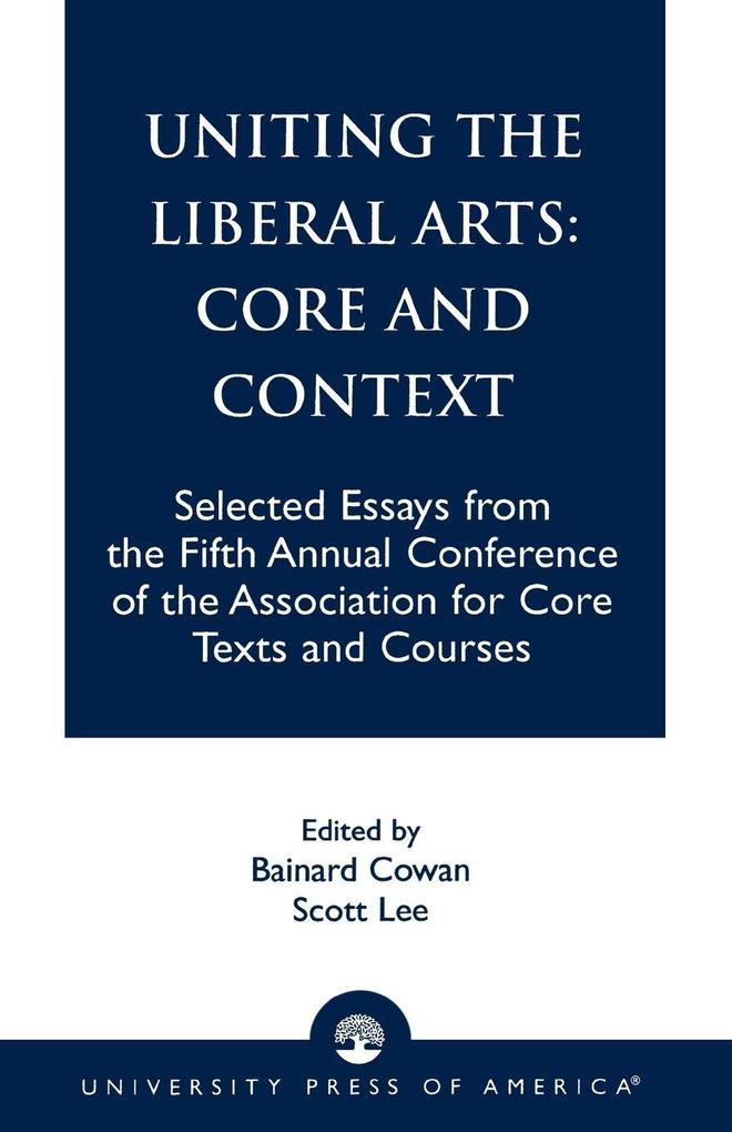 Uniting the Liberal Arts
