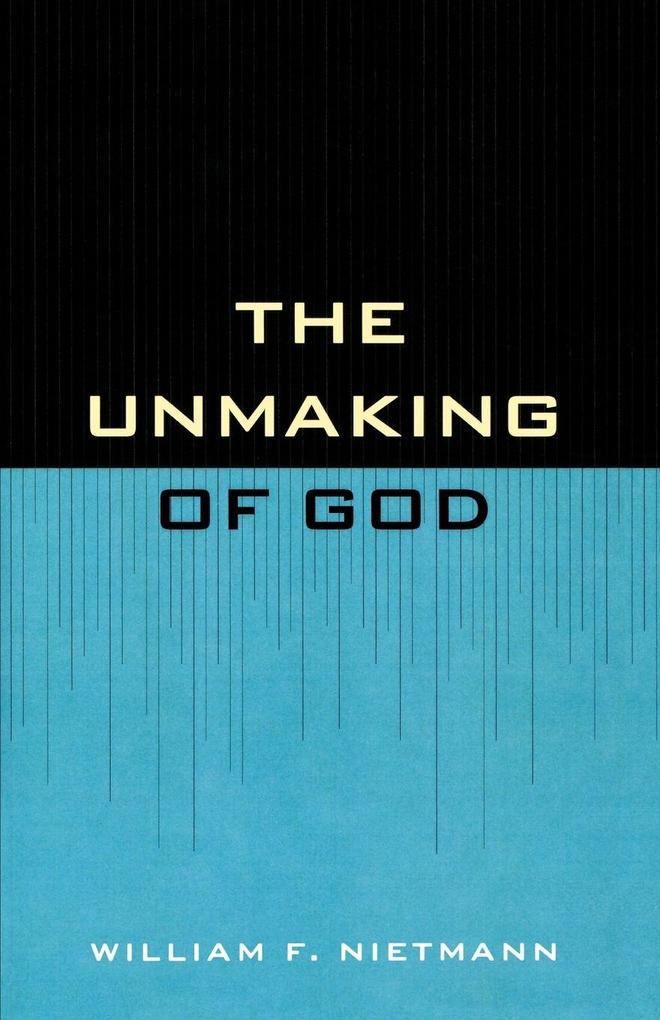 Unmaking of God