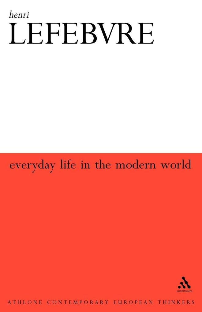 Everyday Life in the Modern World