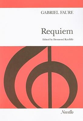 Requiem Vocal Score Opus 48: For Soprano & Baritone Soli SATB & Orchestra